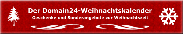 Der Domain24-Weihnachtskalender - Geschenke und Sonderangebote zur Weihnachtszeit